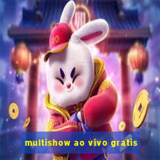 multishow ao vivo gratis